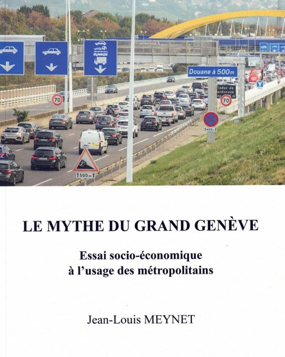 Le Mythe du Grand Genève